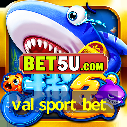 val sport bet